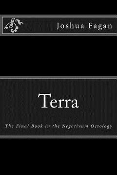 portada Terra: The Final Book in the Negativum Octology (en Inglés)