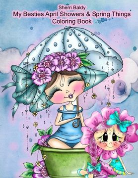 portada Sherri Baldy my Besties Adorable Blooms & Spring Things Coloring Book (en Inglés)