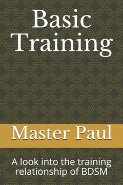 portada Basic Training: A look into the training relationship of BDSM (en Inglés)