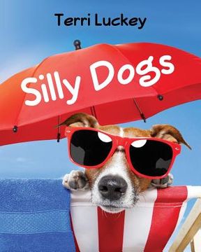 portada Silly Dogs (en Inglés)