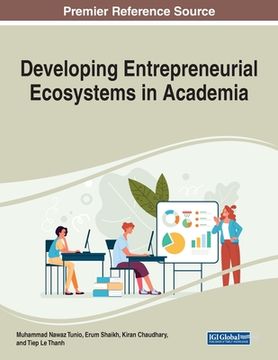 portada Developing Entrepreneurial Ecosystems in Academia