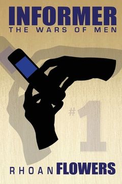 portada Informer 1: The Wars Of Men (en Inglés)