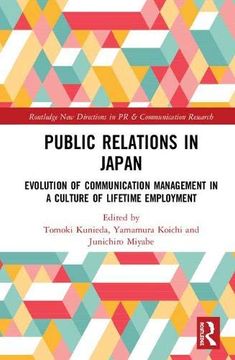 portada Public Relations in Japan: Evolution of Communication Management in a Culture of Lifetime Employment (in English)