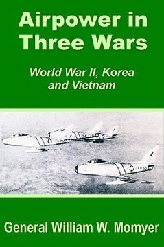 portada airpower in three wars (world war ii, korea and vietnam) (en Inglés)