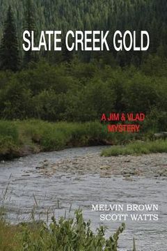 portada Slate Creek Gold (in English)