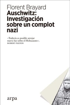 portada Auschwitz: Investigacion Sobre un Complot Nazi