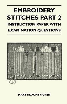 portada embroidery stitches part 2 - instruction paper with examination questions (en Inglés)