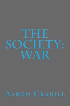 portada The Society: War (en Inglés)