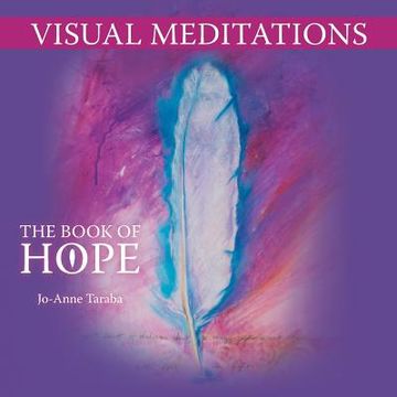 portada Visual Meditations: The Book of Hope (in English)