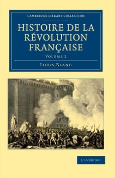portada Histoire de la Révolution Française 12 Volume Set: Histoire de la Revolution Francaise - Volume 2 (Cambridge Library Collection - European History) (en Francés)