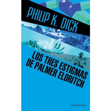 Los Tres Estigmas de Palmer Eldritch (in Spanish)