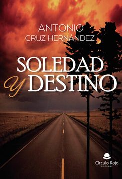 portada Soledad y Destino (in Spanish)