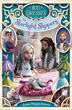 portada The Starlight Slippers (100 Dresses) (in English)