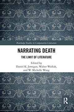 portada Narrating Death: The Limit of Literature (Routledge Studies in Comparative Literature) (in English)