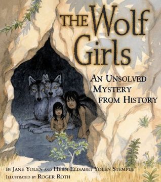 portada The Wolf Girls: An Unsolved Mystery from History (History Mystery)