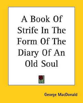 portada a book of strife in the form of the diary of an old soul