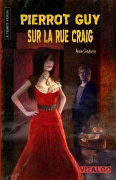 portada Pierrot Guy sur la rue Craig (in French)