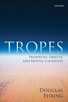 portada Tropes: Properties, Objects, and Mental Causation (en Inglés)
