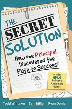 portada The Secret Solution: How One Principal Discovered the Path to Success