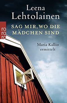 portada Sag Mir, wo die Mädchen Sind: Maria Kallios Zehnter Fall (en Alemán)