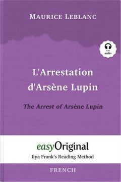 portada L'arrestation D'arsène Lupin / the Arrest of Arsène Lupin (Arsène Lupin Collection) (With Free Audio Download Link)