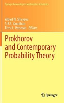 prokhorov and contemporary probability theory: in honor of yuri v. prokhorov (en Inglés)