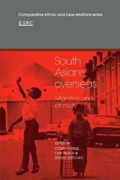 portada South Asians Overseas Paperback (Comparative Ethnic and Race Relations) (en Inglés)
