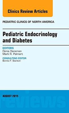 portada Pediatric Endocrinology and Diabetes, an Issue of Pediatric Clinics of North America (Volume 62-4) (The Clinics: Internal Medicine, Volume 62-4)