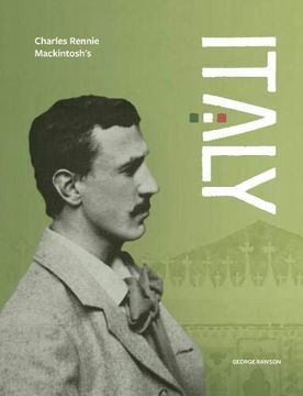 portada Charles Rennie Mackintosh'S Italy (en Inglés)