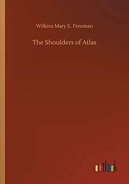 portada The Shoulders of Atlas (in English)