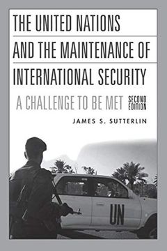 portada The United Nations and the Maintenance of International Security: A Challenge to be met (en Inglés)