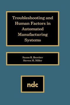 portada troubleshooting and human factors in automated manufacturing systems (in English)