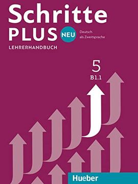 portada Schritte Plus neu 5: Deutsch als Zweitsprache/Lehrerhandbuch (in German)