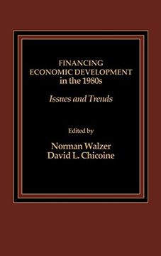 portada Financing Economic Development in the 1980S: Issues and Trends (en Inglés)