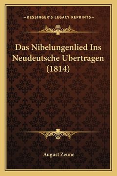 portada Das Nibelungenlied Ins Neudeutsche Ubertragen (1814) (en Alemán)