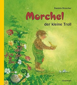portada Morchel, der Kleine Troll (en Alemán)