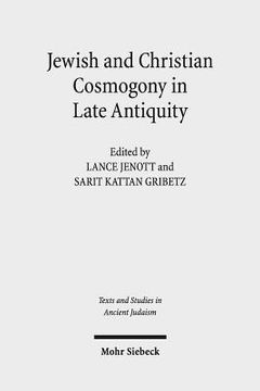 portada Jewish and Christian Cosmogony in Late Antiquity