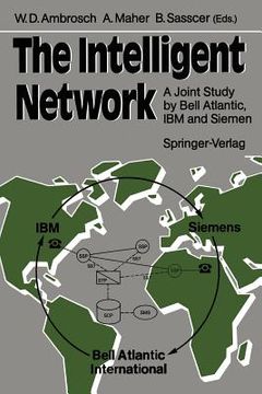 portada the intelligent network: a joint study by bell atlantic, ibm and siemens (en Inglés)