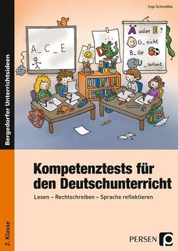 portada Kompetenztests f. D. Deutschunterricht - 2. Kl. Lesen - Rechtschreiben - Sprache Reflektieren (2. Klasse) (en Alemán)