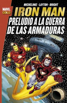 portada Iron Man: Preludio a la Guerra de las Armaduras