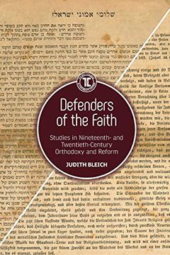 portada Defenders of the Faith: Studies in Nineteenth- and Twentieth-Century Orthodoxy and Reform (Touro College Press Books) (en Inglés)