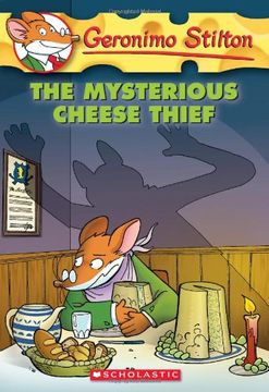 portada The Mysterious Cheese Thief (Geronimo Stilton, no. 31) 