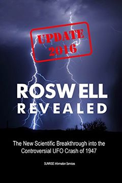 portada Roswell Revealed (Update 2016 / U.S. English): The New Scientific Breakthrough into the Controversial UFO Crash of 1947