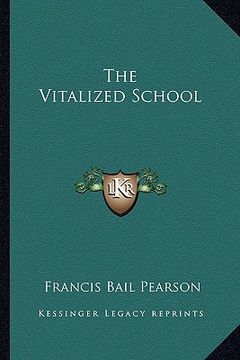 portada the vitalized school (in English)