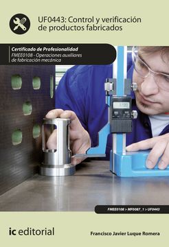 portada Control y Verificación de Productos Fabricados. Fmee0108 - Operaciones Auxiliares de Fabricación Mecánica