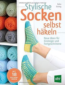 portada Stylische Socken Selbst Häkeln: Neue Ideen für Einsteiger und Fortgeschrittene (en Alemán)
