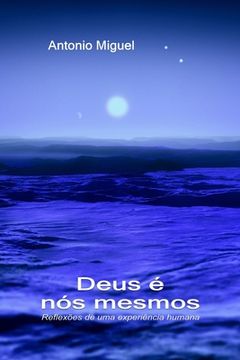 portada Deus é nós mesmos: Reflexões (en Portugués)