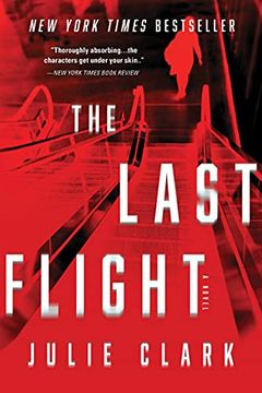 portada The Last Flight: A Novel (in English)