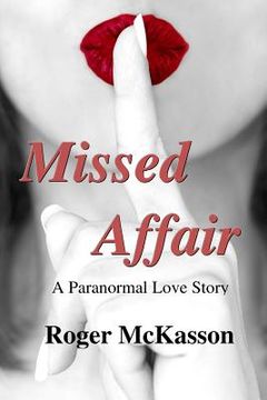 portada Missed Affair: A Paranormal Love Story (in English)