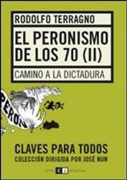 portada peronismo de los 70 el (ii) (in Spanish)